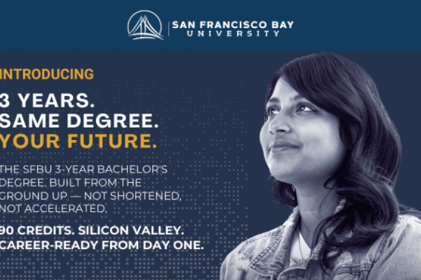 Poster with text "3 Years. Same Degree. Your Future" 