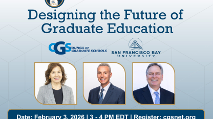 Council of Graduate Schools to Host Featured Webinar with San Francisco Bay University on Building Institutional Foundations for Sustainable Growth